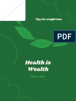 Health Is Wealth: Tips For Weight Loss