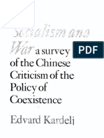 Edvard Kardelj - Socialism and War, A Survey of Chinese Criticism of The Policy of Coexistence