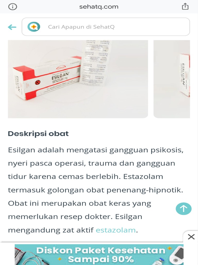 Esilgan Tablet 1 MG Manfaat Dan Indikasi Obat, Dosis, Efek Samping | PDF