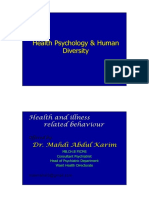 Health Psychology & Human Diversity: Health and Illness Related Behaviour