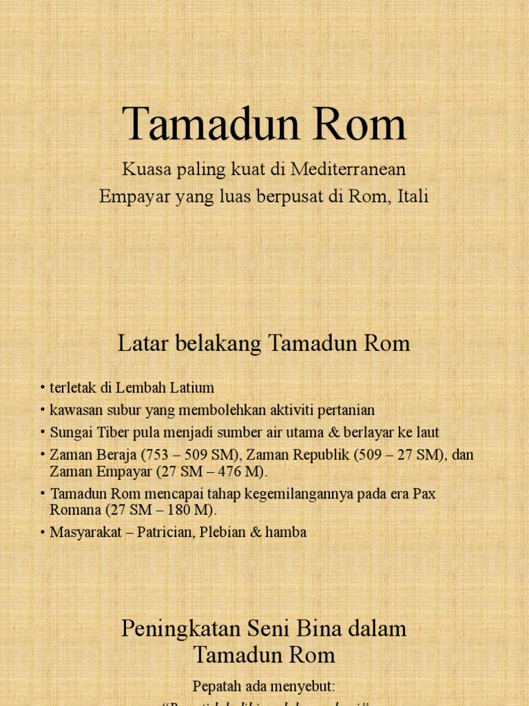 Tamadun Rom Kuasa Paling Kuat Di Mediterranean Empayar Yang Luas Berpusat Di Rom Itali Pdf