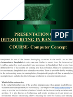 Presentation On - Outsourcing in Bangladesh COURSE-Computer Concept