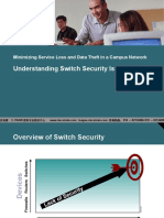 Understanding Switch Security Issues: Minimizing Service Loss and Data Theft in A Campus Network
