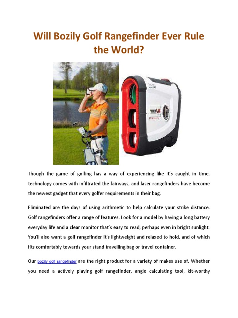 Will Bozily Golf Rangefinder Ever Rule The World PDF Global