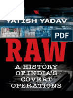 RAW A History of Indias Covert Operations by Yatish Yadav