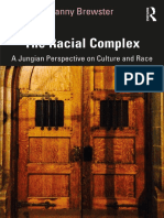 Brewster The Racial Complex A Jungian Perspective On Culture and Race First Edition