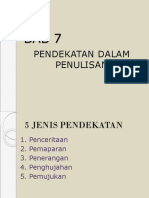 Bab 7 Pendekatan Dalam Penulisan