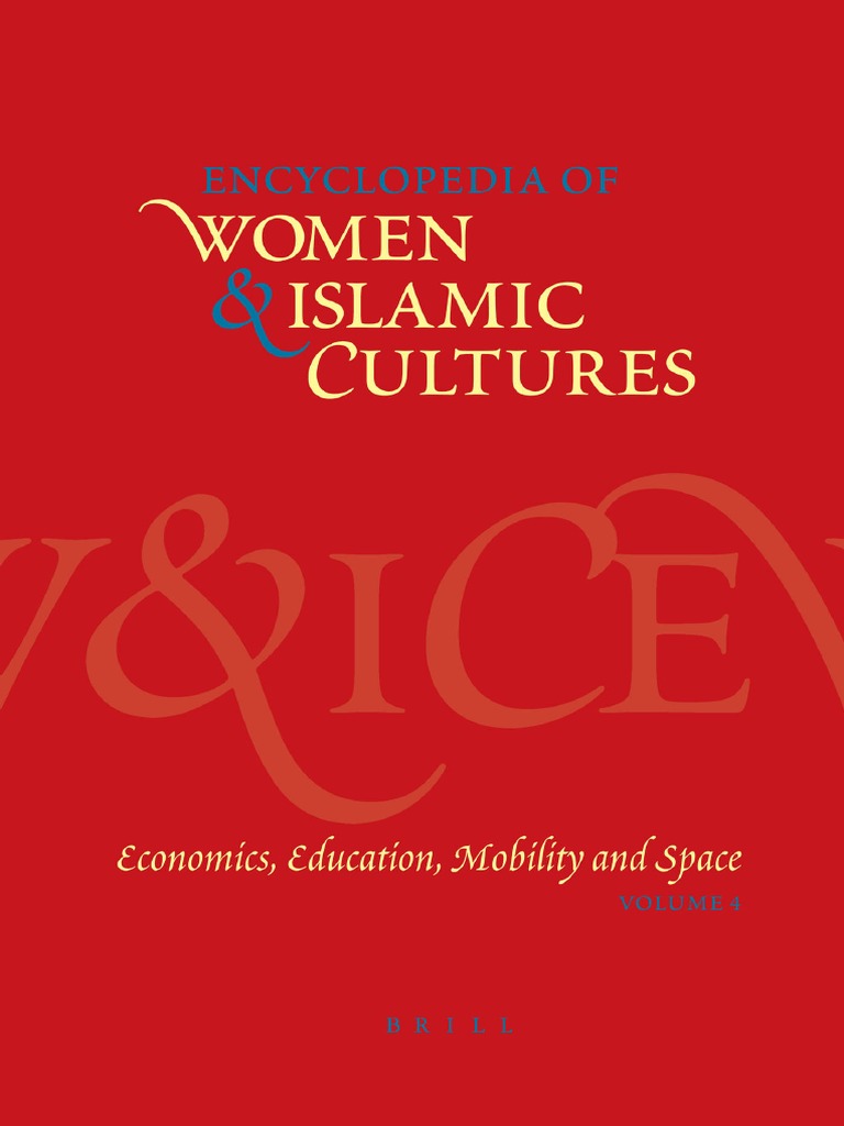 Encyclopaedia of Women and Islamic Cultures,
