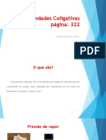Propriedades Coligativas Página: 322: Professora: Natalia Gomes