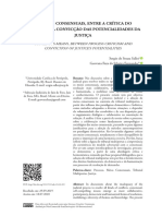 Os Meios Consensuais, Entre A Crítica Do Processo e A Convicção Das Potencialidades Da Justiça