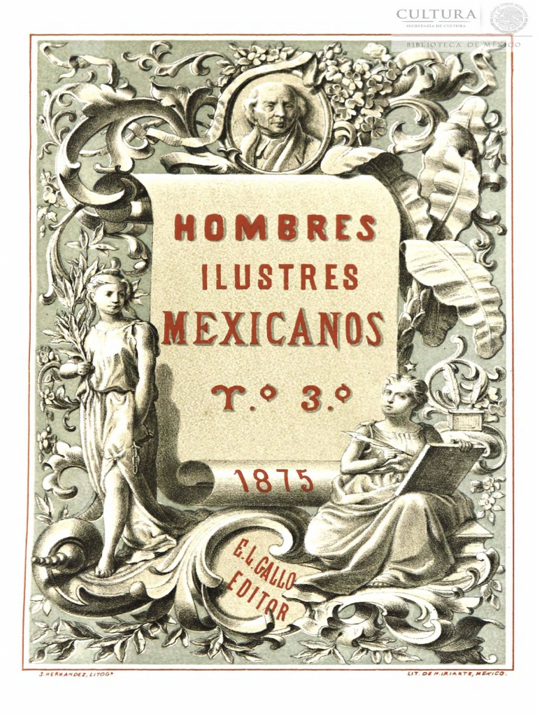Hombres Ilustres Mexicanos III - Eduardo L. Gallo | PDF | Escultura |  Nobleza, image size:768x1024