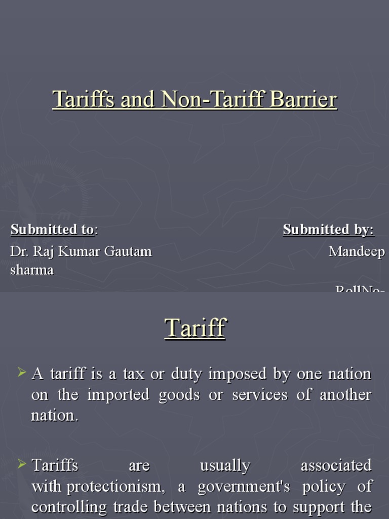 Understanding Tariffs and Trade Barriers | PDF | Tariff | Non Tariff ...