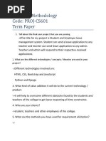 Research Methodology Code: PROJ-CS601 Term Paper: 1. Tell About The Final Year Project That You Are Parsing.