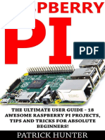 Raspberry Pi The Ultimate User Guide by Patrick Hunter
