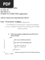 Name-Khushi Mehta Class-10 Section-A Subject-Computer Application School - Mussoorie International School Topic - 20 Programs On Bluej