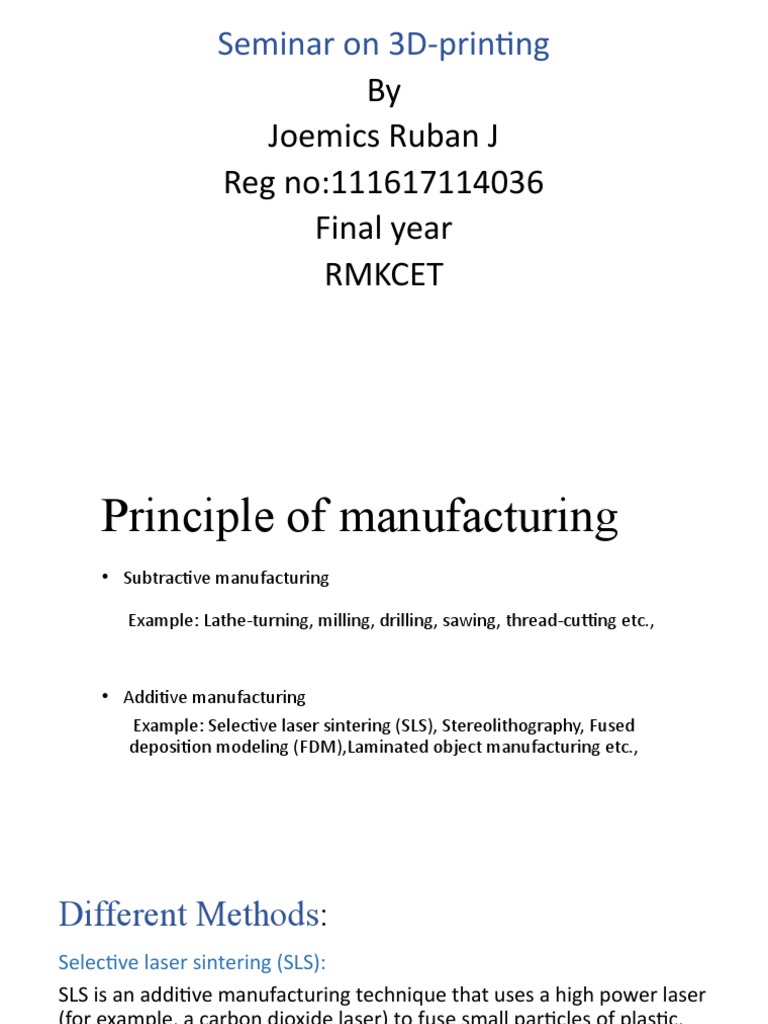 By Joemics Ruban J Reg No111617114036 Final Year Rmkcet Seminar On 3d