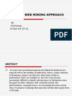 E-Mine: A Web Mining Approach: by M.Srinivas, B.Tech 4/4 (IT-A)