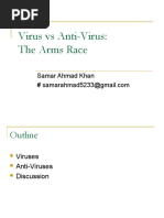 Virus Vs Anti-Virus: The Arms Race: Samar Ahmad Khan