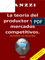 La Teoría Del Productor y Los Mercados Competitivos.: (Economía Con Mascarilla)