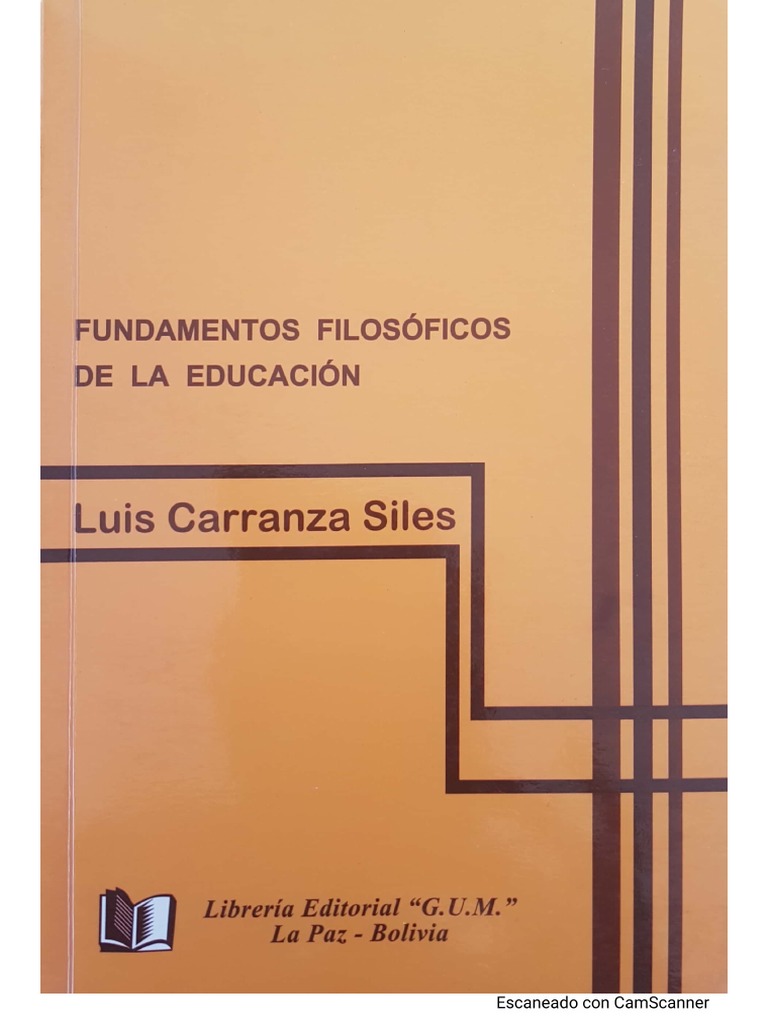Educación y Cultura. Luis Carranza. Fundamentos Filosóficos de La ...