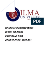 NAME: Muhammad Wasif ID NO: BB-28803 Program: B.Ba Course Code: Mgt-201