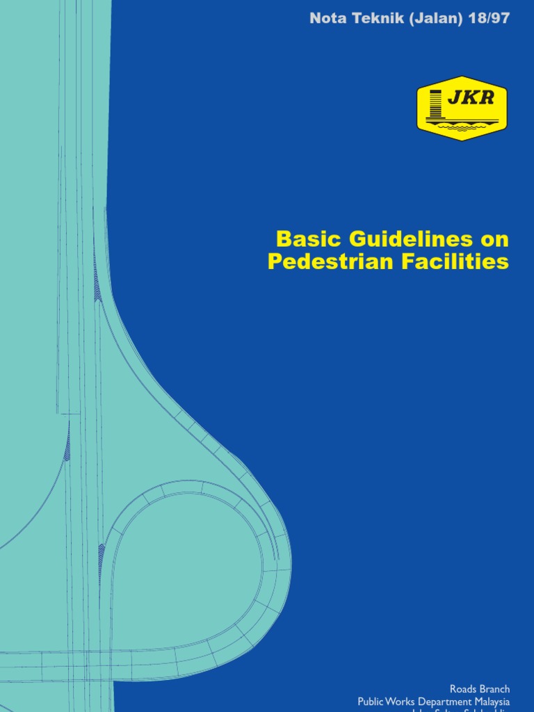 Basic Guidelines On Pedestrian Facilities Pdf Traffic Pedestrian