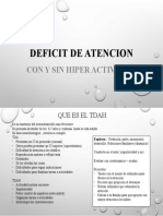 DEFICIT DE ATENCION con y Sin H