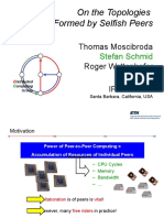 On The Topologies Formed by Selfish Peers: Thomas Moscibroda Roger Wattenhofer IPTPS 2006