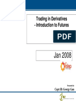 Trading in Derivatives Introduction To Futures - GB