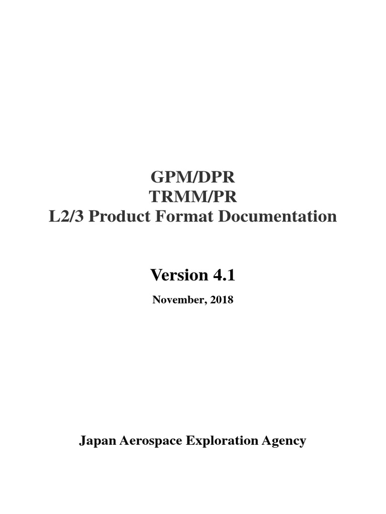 03 Gpm Dpr L2 L3 Product Format Documentation V6 E Pdf File Format