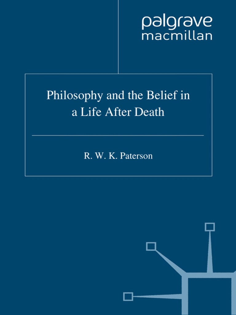 (Library of Philosophy and Religion) R. W. K. Paterson Philosophy and The Belief in A Life