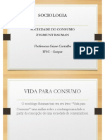 Slides Sociedade Consumo Bauman