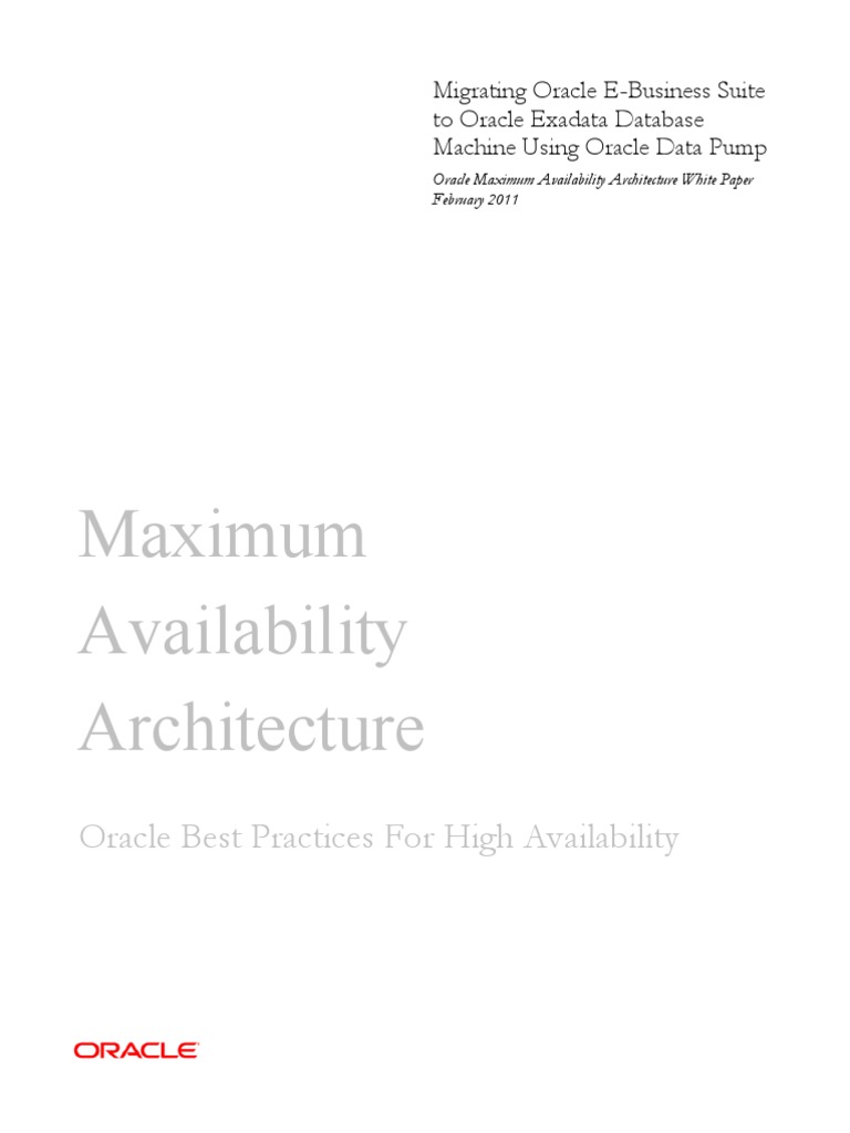 Maximum Availability Architecture: Oracle Best Practices For High ...