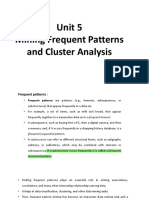 Unit 5 Mining Frequent Patterns and Cluster Analysis