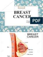 Breast Cancer: Prepared By: Dipti Punjal