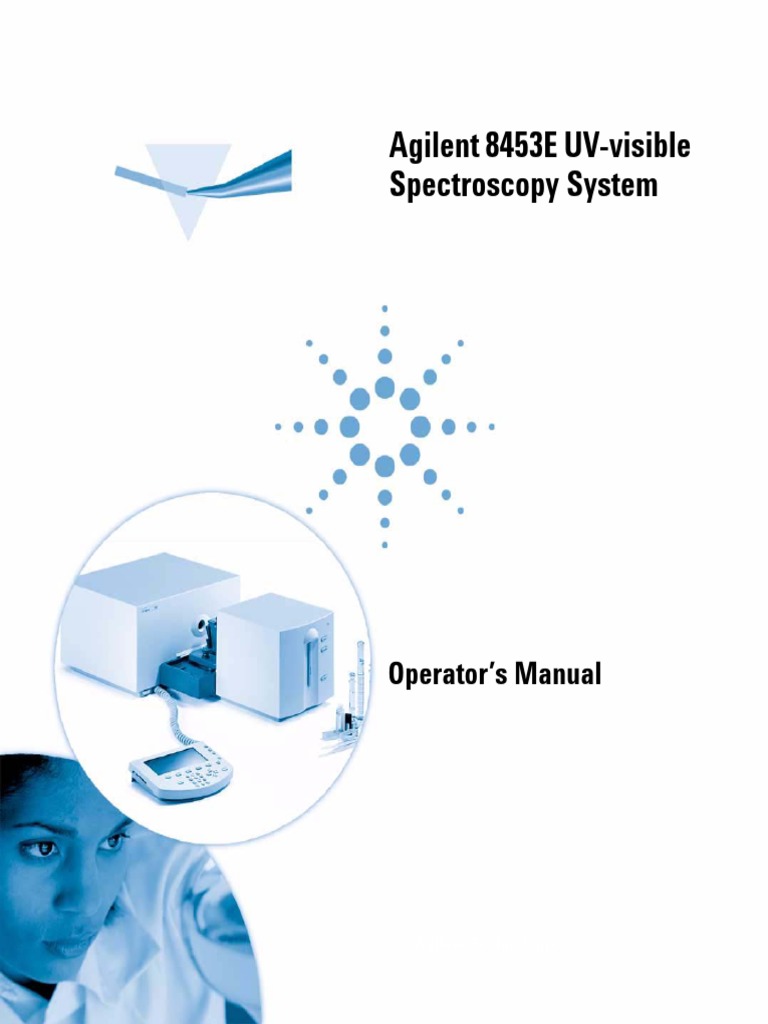 Agilent 8453E UV-visible Spectroscopy System: Operator's Manual | PDF ...