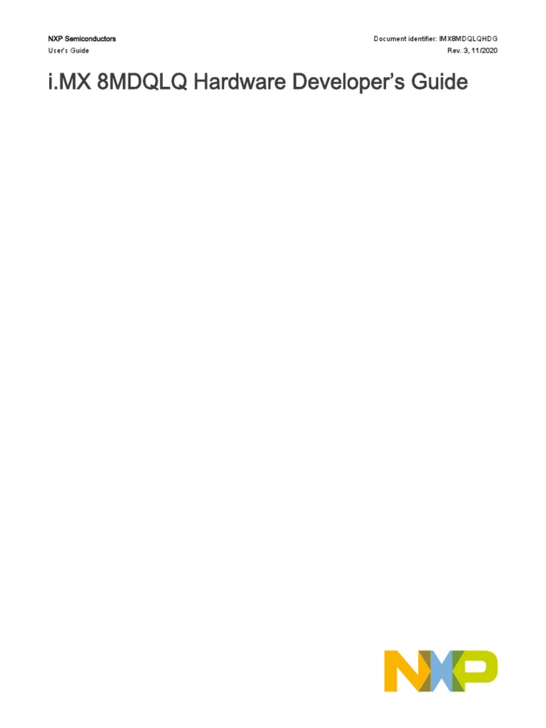 i.MX 8MDQLQ Hardware Developer's Guide NXP Semiconductors Document