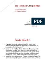Course Name-Human Cytogenetics: Paper Code MZO (508) Unit 4: Genetic Disorders