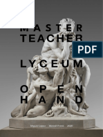 Master Teacher, Lyceum, Open Hand