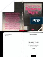 Neusa Santos Souza - 1983 - Tornar-se Negro - As Vicissitudes Da Identidade Do Negro Brasileiro Em Asceno Social