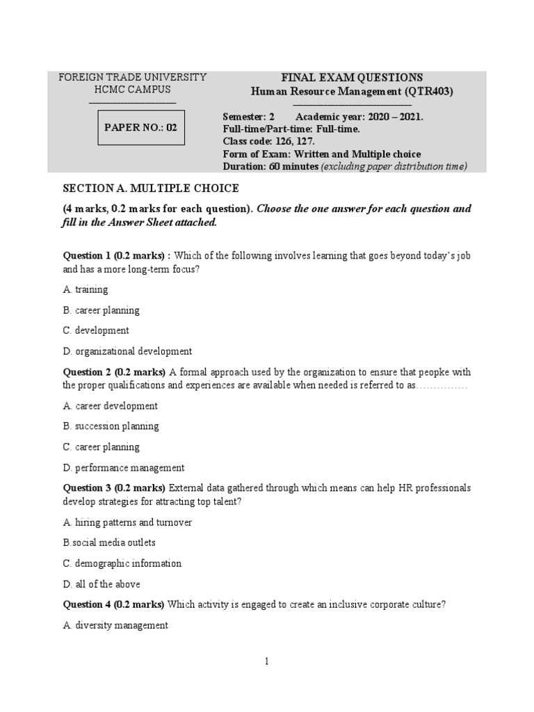 Final Exam Questions Human Resource Management (QTR403) Fill in The Answer Sheet Attached