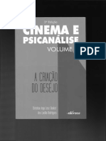 DUNKER, C. I. L. RODRIGUES, A. L. Cinema e Psicanálise. Vol. 1. A Criação Do Desejo