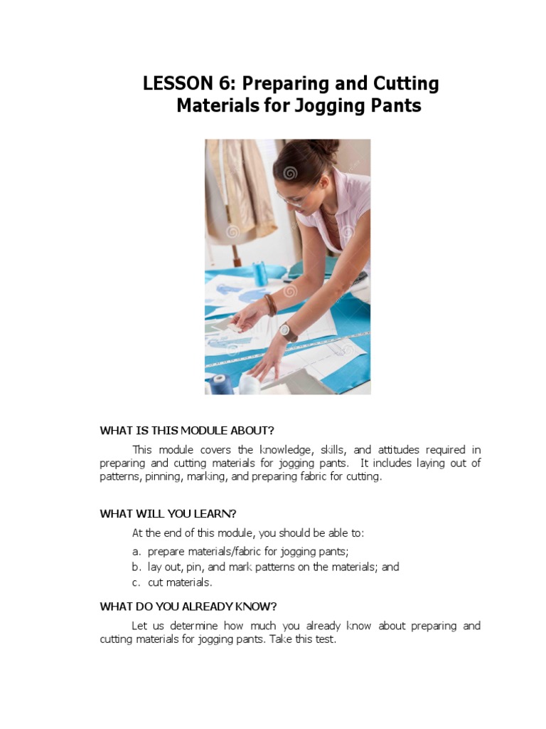 LESSON 6: Preparing and Cutting Materials For Jogging Pants: What