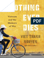 Nothing Ever Dies by Viet Thanh Nguyen