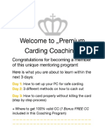 Welcome To Premium Carding Coaching": Congratulations For Becoming A Member of This Unique Mentoring Program!