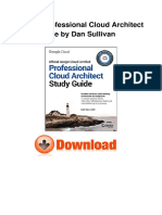 Google Professional Cloud Architect Study Guide by Dan Sullivan