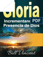 Gloria Incrementando La Presencia de Dios