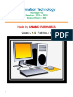 I.T Practical File (Complete) by ANAND PAKHARIA (X-E (7) )