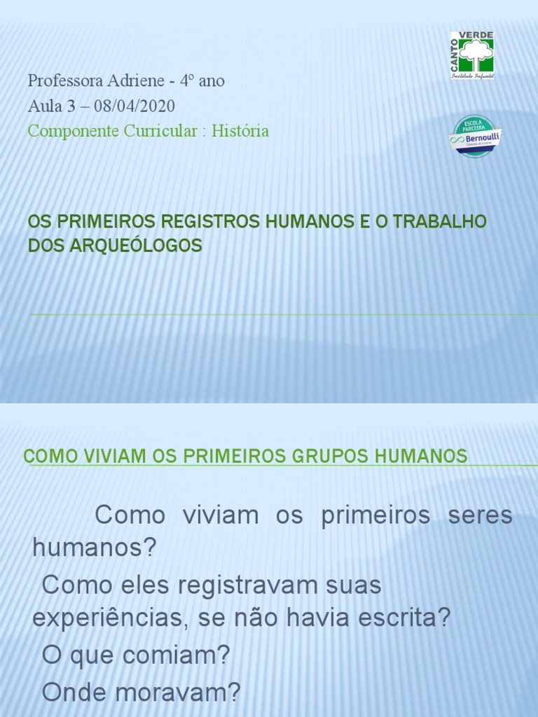 Arqueologia e os Primeiros Humanos | PDF | Arqueologia | Fóssil