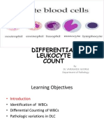 Differential Leukocyte Count: by Dr. Varughese George Department of Pathology